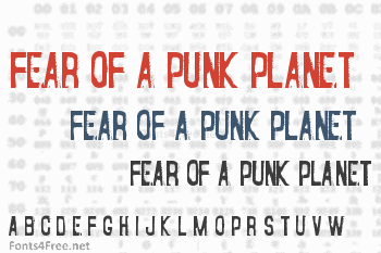 Fear of a Punk Planet Font