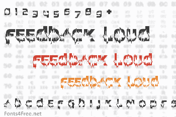 Feedback Loud Font