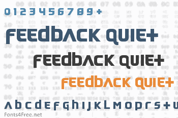 Feedback Quiet Font