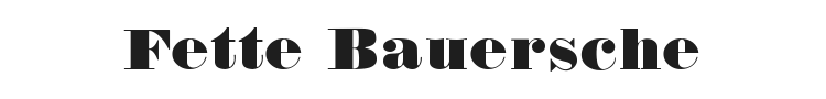 Fette Bauersche Antiqua Font Preview