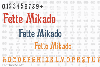 Fette Mikado Font