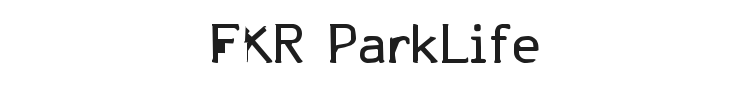FKR ParkLife Font Preview