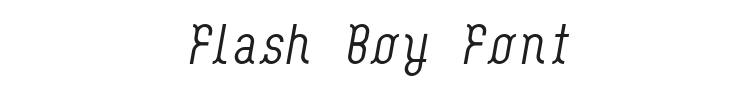 Flash Boy Font Preview