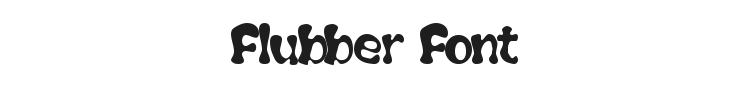 Flubber Font Preview