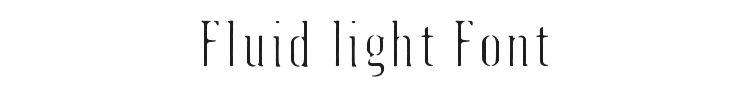 Fluid light Font