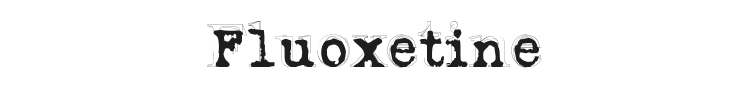 Fluoxetine Font