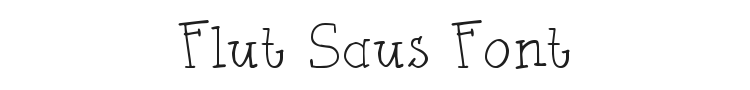 Flut Saus Font Preview