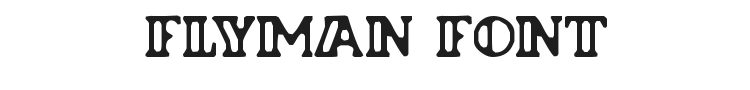 Flyman Font Preview