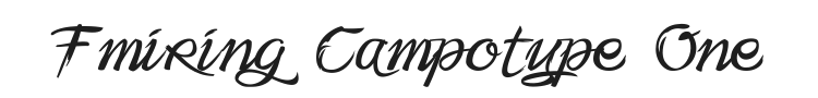 Fmiring Campotype One Font Preview
