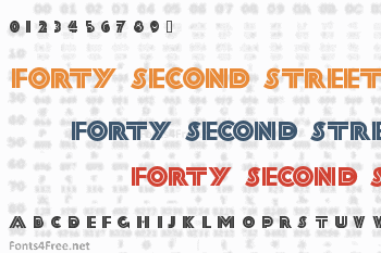 Forty Second Street Font