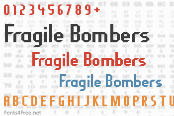 Fragile Bombers Font