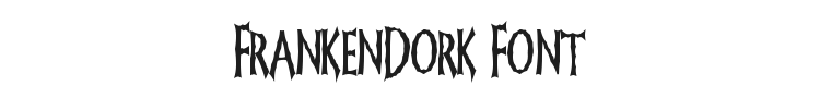 FrankenDork Font