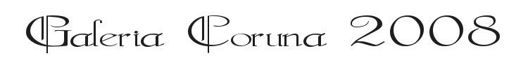 Galeria Coruna 2008 Font