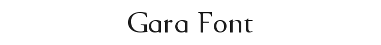 Gara Font