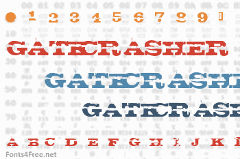 Gatecrasher Font