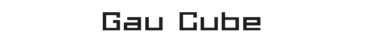 Gau Font Cube Font