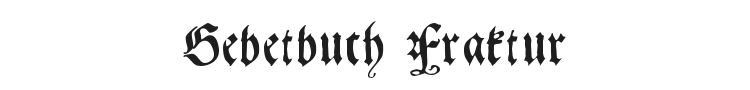 Gebetbuch Fraktur Font Preview