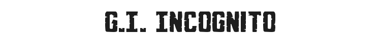 G.I. Incognito Font