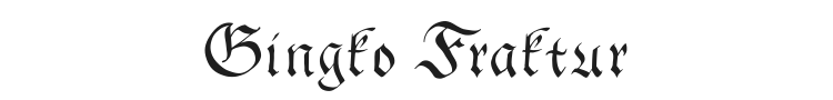 Gingko Fraktur Font