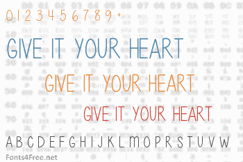 Give It Your Heart Font