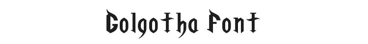 Golgotha Font Preview