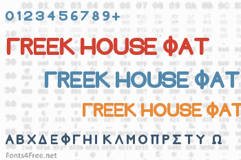 Greek House Fat Font