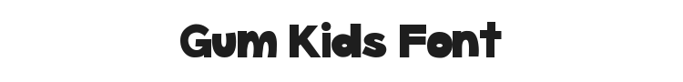 Gum Kids Font