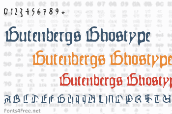 Gutenbergs Ghostype Font