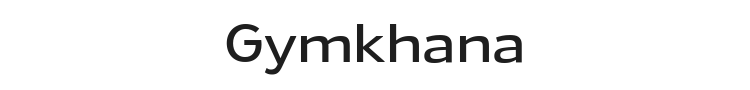 Gymkhana Font