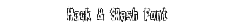 Hack & Slash Font Preview