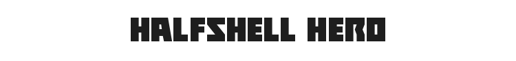 Halfshell Hero Font