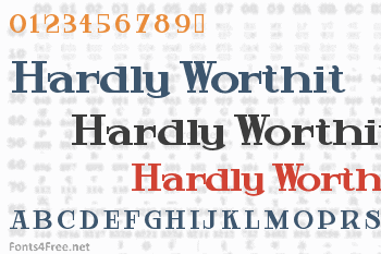 Hardly Worthit Font