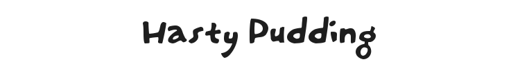 Hasty Pudding Font Preview