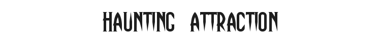 Haunting Attraction Font Preview