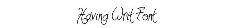 Having Writ Font
