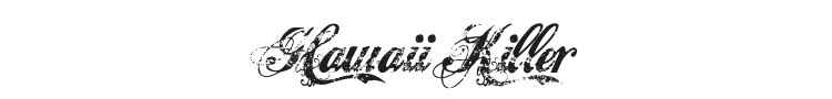 Hawaii Killer Font