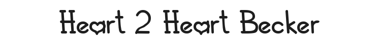 Heart 2 Heart Becker Font Preview