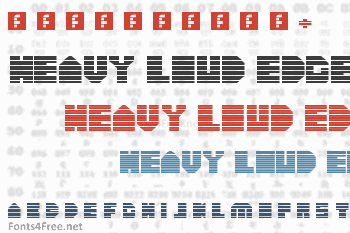 Heavy Loud Edge Font