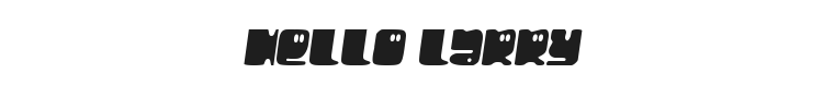 Hello Larry Font Preview