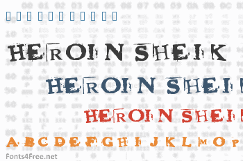 Heroin Sheik Font