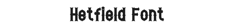 Hetfield Font Preview