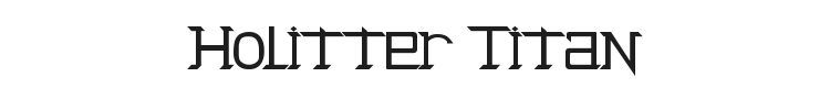 Holitter Titan Font
