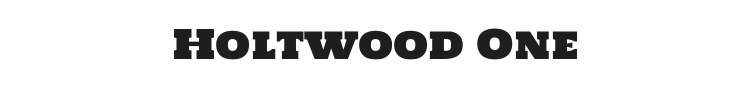 Holtwood One Font