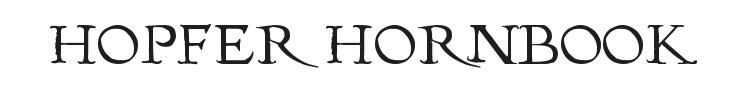 Hopfer Hornbook Font