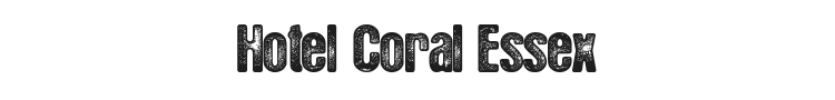 Hotel Coral Essex Font