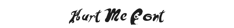 Hurt Me Font