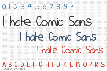 I hate Comic Sans Font