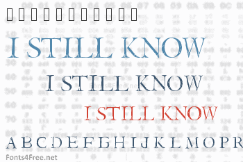 I Still know Font