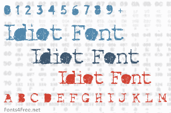 Idiot Font