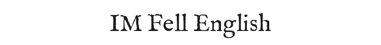 IM Fell English Font